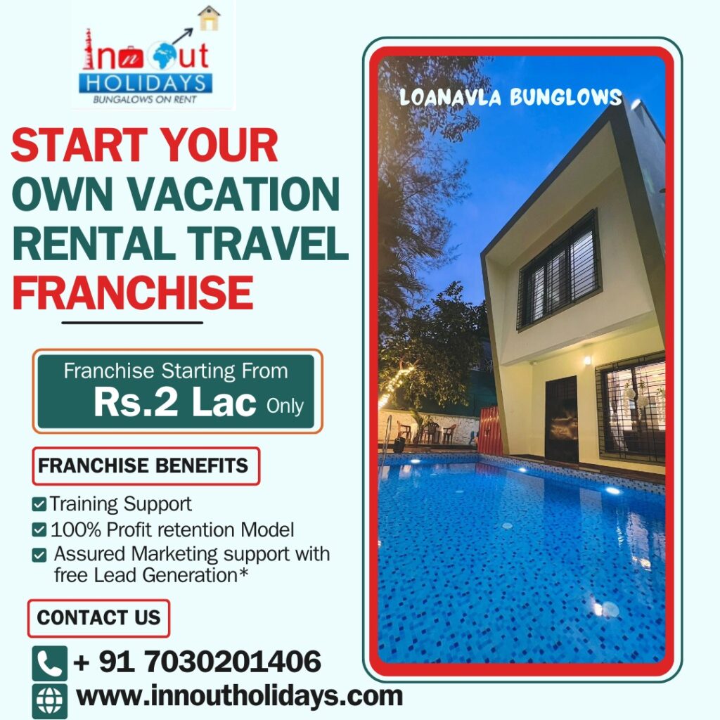 In n Out Holidays Franchisee Lonavala Bungalow on Rent